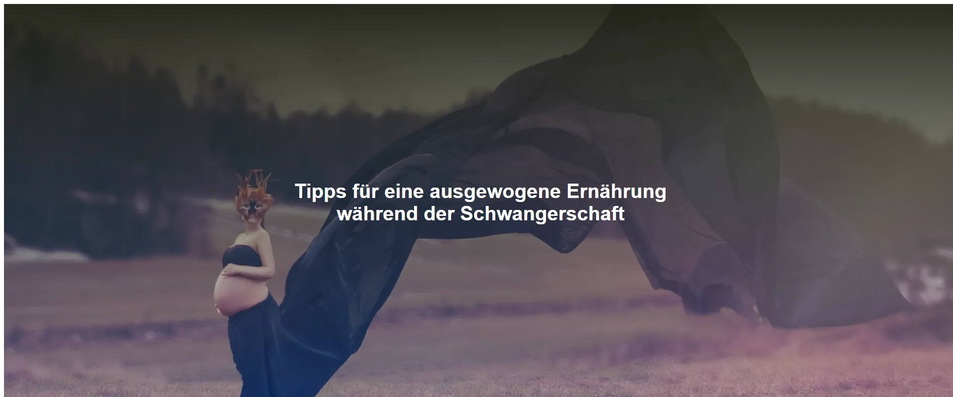 Tipps für eine ausgewogene Ernährung während der Schwangerschaft